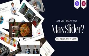 Max Slider Pro: Create Stunning Sliders Effortlessly with Elementor WordPress Plugin Max Slider Pro: Create Stunning Sliders Effortlessly with Elementor WordPress Plugin