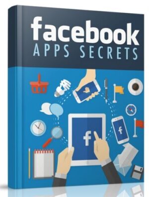 Секреты приложений Facebook — практическое руководство по продвижению и развитию проектов в социальных сетях Секреты приложений Facebook — практическое руководство по продвижению и развитию проектов в социальных сетях