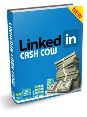 Дойная корова LinkedIn — практическое электронное руководство с методиками и пошаговыми рекомендациями Дойная корова LinkedIn — практическое электронное руководство с методиками и пошаговыми рекомендациями