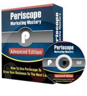 Расширенное издание Periscope Marketing Mastery — практическое электронное руководство с методиками и пошаговыми рекомендациями Расширенное издание Periscope Marketing Mastery — практическое электронное руководство с методиками и пошаговыми рекомендациями