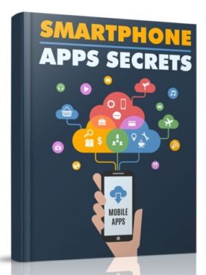 Секреты приложений для смартфонов — практическое электронное руководство с методиками и пошаговыми рекомендациями Секреты приложений для смартфонов — практическое электронное руководство с методиками и пошаговыми рекомендациями