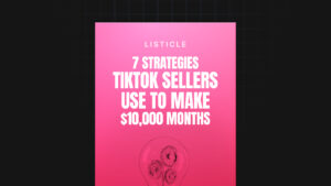 7 стратегий, которые используют продавцы TikTok, чтобы заработать 10 000 долларов в месяц